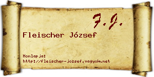 Fleischer József névjegykártya